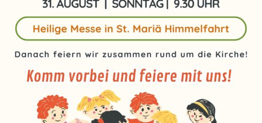 Pfarrfestinformation 31.08.25 in St. Mariä Himmelfahrt und St. Johann Baptist