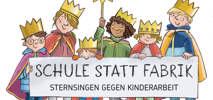 Sternsinger Aktion: Schule statt Fabrik, Sternsingen gegen Kinderarbeit